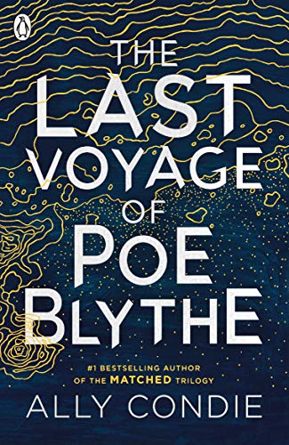 Stock image for The Last Voyage of Poe Blythe for sale by SecondSale