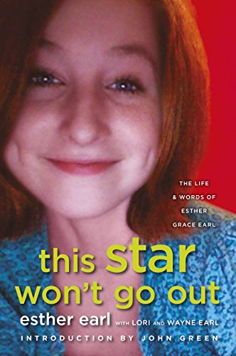 Stock image for This Star Won't Go out: The Life and Words of Esther Grace Earl for sale by ThriftBooks-Dallas