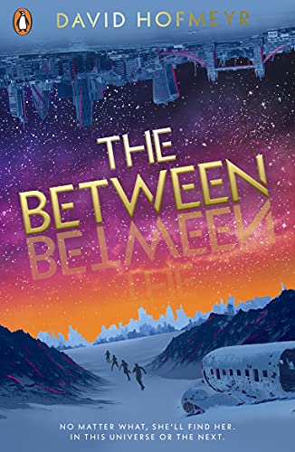 Stock image for The Between for sale by WorldofBooks