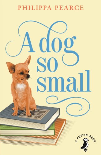 Imagen de archivo de A Dog So Small (A Puffin Book) a la venta por WorldofBooks