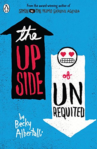 Beispielbild fr The Upside of Unrequited: Becky Albertalli zum Verkauf von WorldofBooks