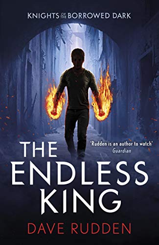 Stock image for The Endless King (Knights of the Borrowed Dark Book 3) for sale by SecondSale