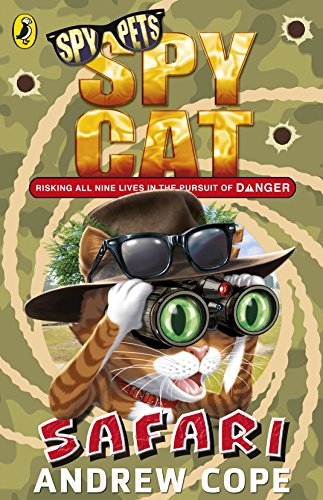 9780141357188: Spy Cat: Safari (Spy Pets)