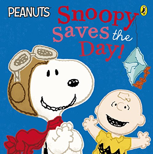 Stock image for Peanuts - Snoopy Saves the Day! for sale by AwesomeBooks