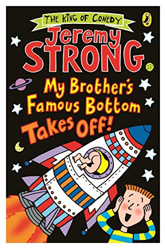 Stock image for My Brother's Famous Bottom Takes Off! for sale by AwesomeBooks