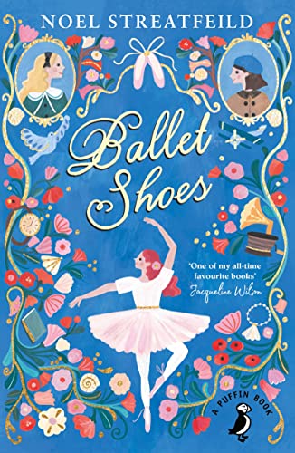 Imagen de archivo de Ballet Shoes (A Puffin Book) a la venta por SecondSale