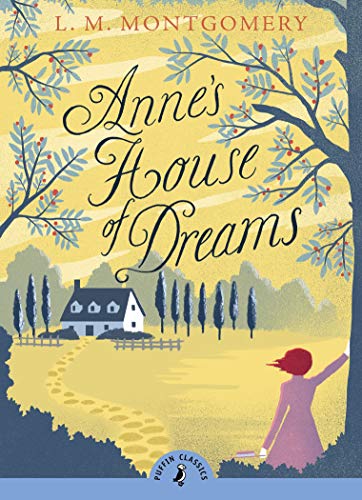 9780141360065: Anne's House Of Dreams (Puffin Classics)