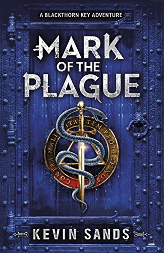 9780141360669: Mark of the Plague (A Blackthorn Key adventure)