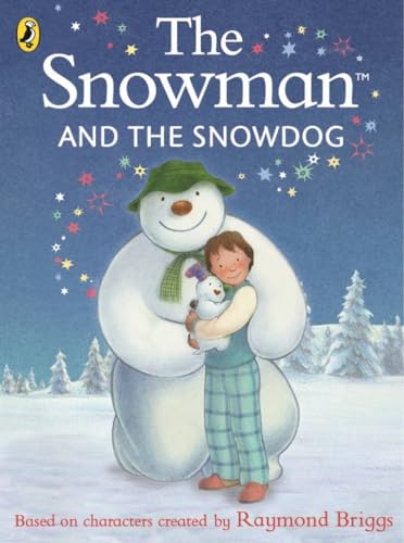 Stock image for The Snowman and the Snowdog for sale by AwesomeBooks