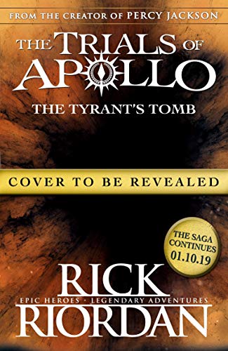 Beispielbild fr The Tyrant S Tomb (The Trials of Apollo Book 4) zum Verkauf von Anybook.com