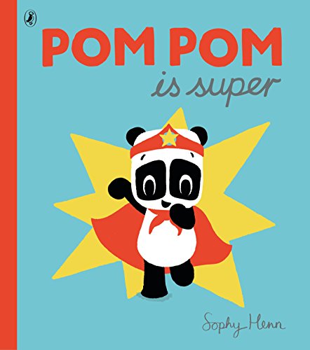 9780141365039: Pom Pom Is Super