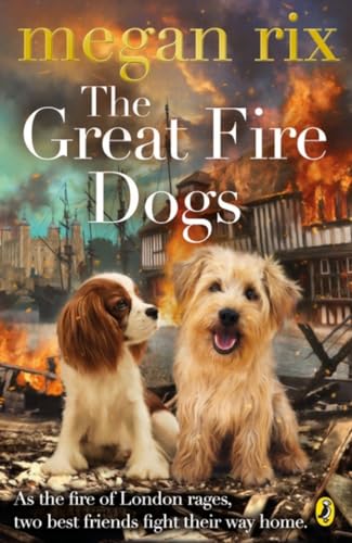 Stock image for The Great Fire Dogs for sale by ThriftBooks-Atlanta