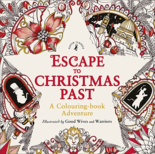 Stock image for Escape to Christmas Past: A Colouring Book Adventure for sale by WorldofBooks
