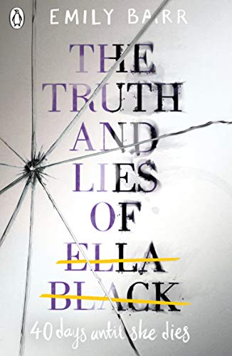 Beispielbild fr The Truth and Lies of Ella Black zum Verkauf von WorldofBooks