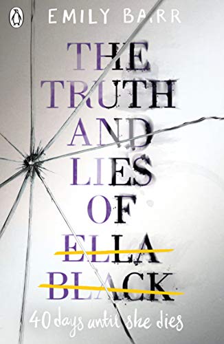 Stock image for The Truth and Lies of Ella Black for sale by WorldofBooks