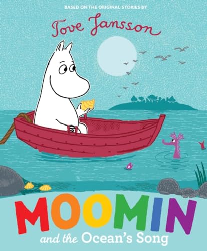 Beispielbild fr Moomin and the Ocean's Song zum Verkauf von Blackwell's