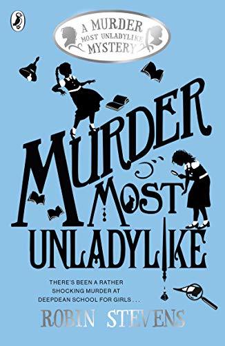 Beispielbild fr Murder Most Unladylike zum Verkauf von Jenson Books Inc