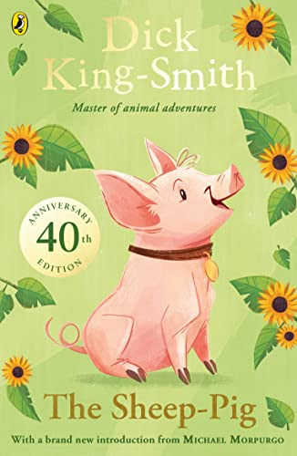 9780141370217: The Sheep-pig: 40th Anniversary Edition
