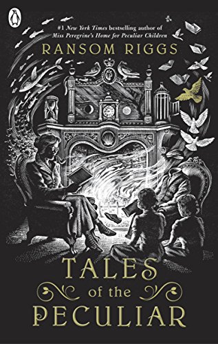 9780141371658: Tales of the Peculiar: Ransom Riggs & Andrew Davidson (Miss Peregrine's Peculiar Children)