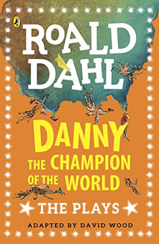 Stock image for Danny the Champion of the World for sale by Blackwell's