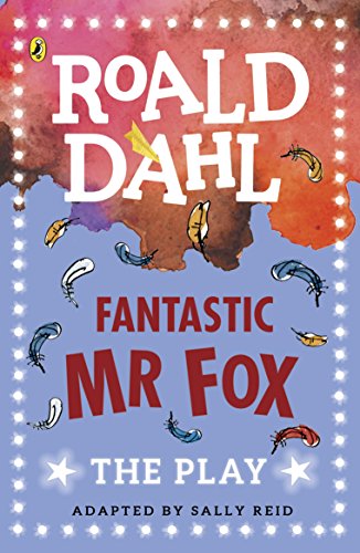 Imagen de archivo de Fantastic Mr Fox: The Play a la venta por WorldofBooks