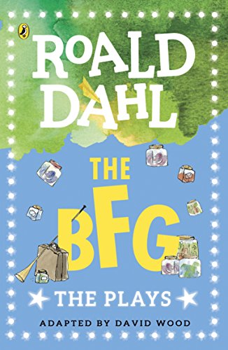 9780141374307: The Bfg: Plays For Children: The Plays