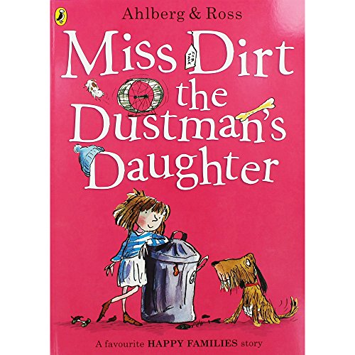 9780141374864: Miss Dirt the Dustman's Daughter
