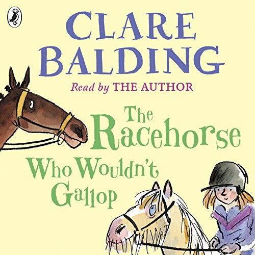 Beispielbild fr The Racehorse Who Wouldn't Gallop (Charlie Bass) zum Verkauf von WorldofBooks