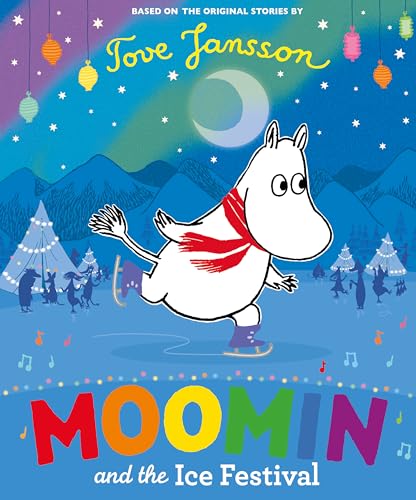 9780141375601: Moomin and the Ice Festival