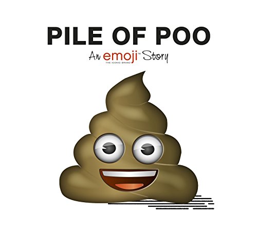Stock image for Emoji: Pile of Poo (An Official Emoji Story) for sale by WorldofBooks