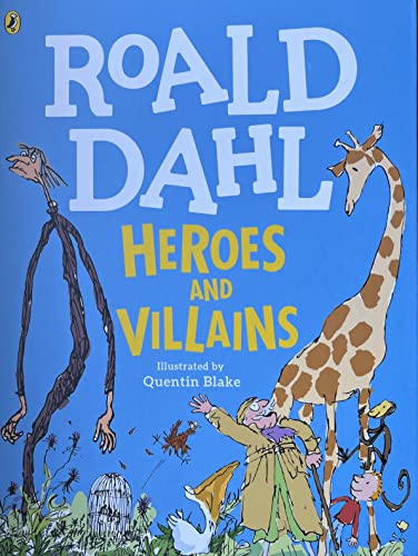 9780141376776: Roald Dahl’s Heroes and Villains