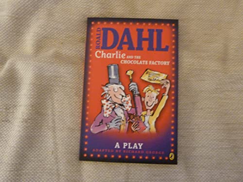 Imagen de archivo de Charlie and the Chocolate Factory: Plays for Children a la venta por WorldofBooks