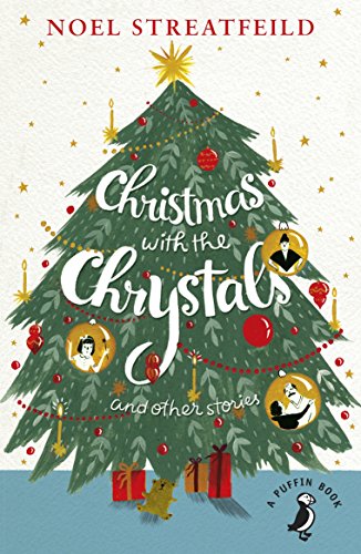 Stock image for Christmas with the Chrystals & Other Stories (A Puffin Book) for sale by WorldofBooks