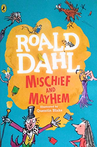 Stock image for Roald Dahl's Mischief and Mayhem for sale by Better World Books