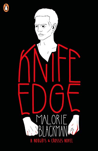 Beispielbild fr Knife Edge (Noughts and Crosses) zum Verkauf von Bookmonger.Ltd