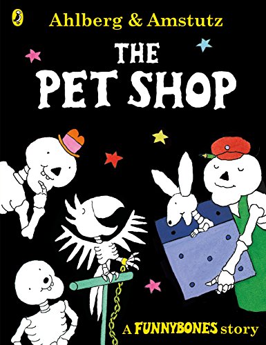 9780141378701: The Pet Shop (2) (Funnybones)