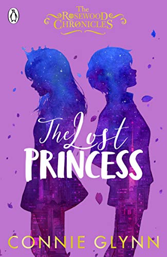 Beispielbild fr The Lost Princess (The Rosewood Chronicles) zum Verkauf von WorldofBooks