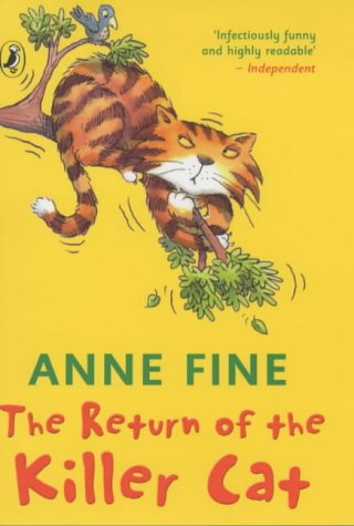 The Return of the Killer Cat (9780141380209) by Fine, Anne; Illustrated By Steve Cox