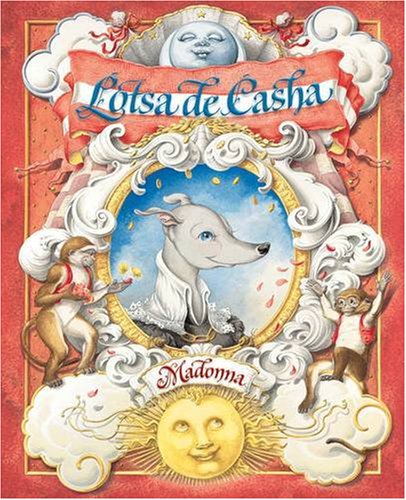 Lotsa De Casha (9780141380513) by Madonna Illustrated By Rui Paes