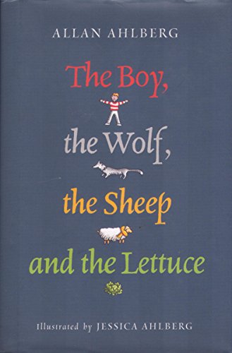 Beispielbild fr The Boy, the Wolf, the Sheep and the Lettuce zum Verkauf von AwesomeBooks