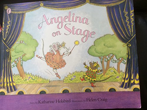 Stock image for Angelina On Stage (Angelina Ballerina) for sale by WorldofBooks