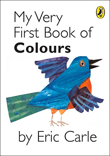 Imagen de archivo de My Very First Book of Colours a la venta por Front Cover Books