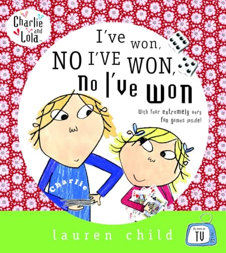 Stock image for I've Won, No I've Won, No I've Won (Charlie & Lola) for sale by MusicMagpie