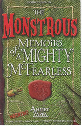 Beispielbild fr The Monstrous Memoirs of a Mighty McFearless zum Verkauf von WorldofBooks