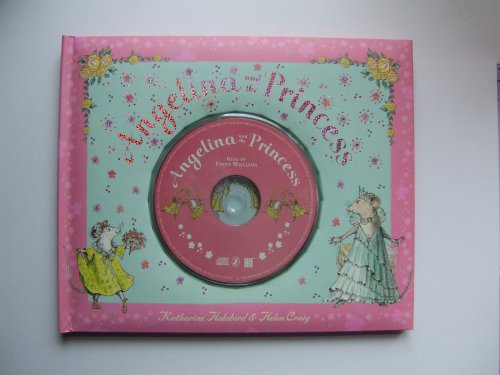 Stock image for Angelina and the Princess Book & CD for sale by WorldofBooks
