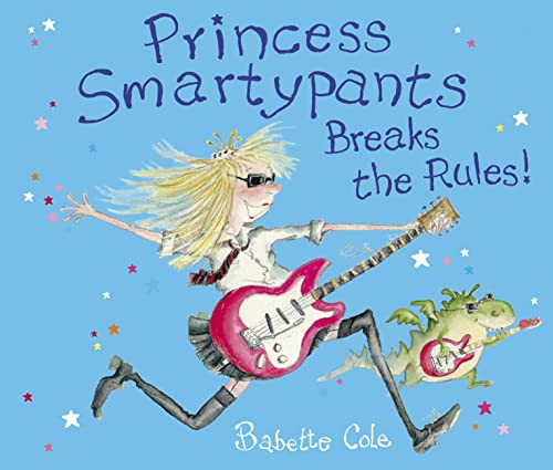 Stock image for Princess Smartypants Breaks the Rules! for sale by WorldofBooks