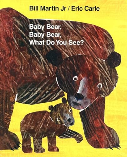 9780141383712: Baby Bear, Baby Bear, What Do You See?