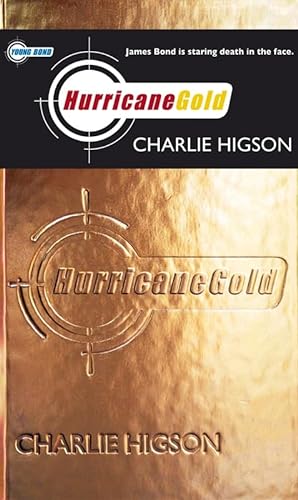 Beispielbild fr Young Bond: Hurricane Gold zum Verkauf von WorldofBooks
