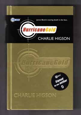 Hurricane Gold - Limited/Signed Edition (9780141384092) by Higson, Charlie