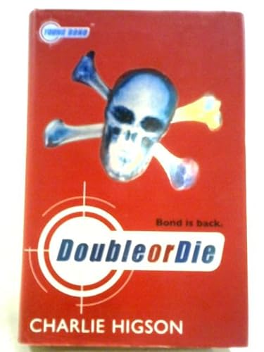 9780141384153: Young Bond: Double or Die